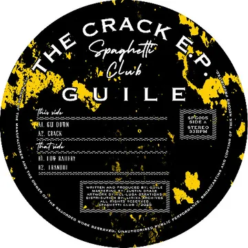 Guile The Crack EP